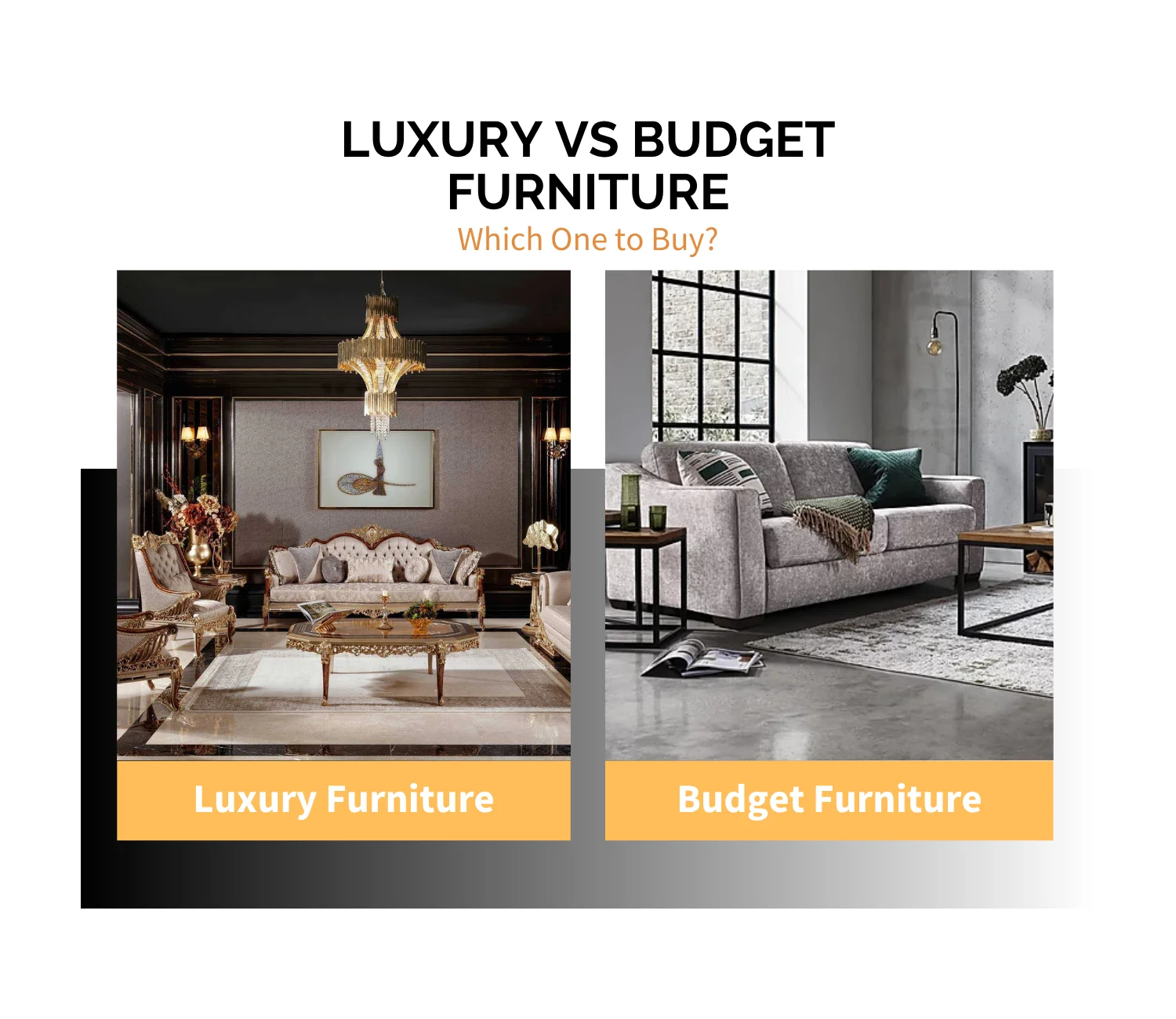 Luxury vs Budget Furniture: Pros, Cons & Buying Guide